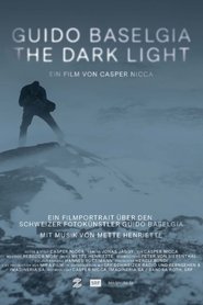 Poster do filme Guido Baselgia – The Dark Light