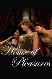 House of Pleasures movie poster