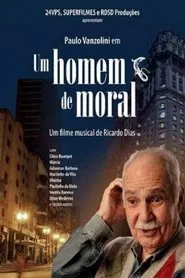 Um Homem de Moral movie poster