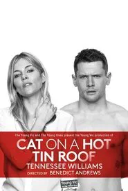National Theatre Live: Cat on a Hot Tin Roof movie poster