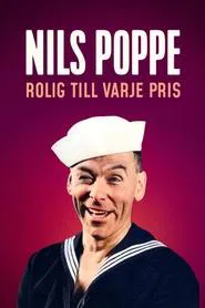 Poster do filme Nils Poppe: Rolig till varje pris