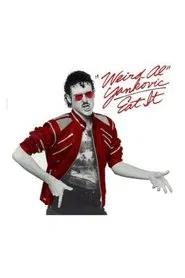 'Weird Al' Yankovic: Eat It movie poster
