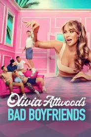 Olivia Attwood's Bad Boyfriends tv show poster