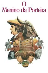 Poster do filme O Menino da Porteira