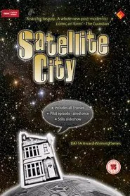 Satellite City tv show poster