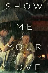 Show Me Your Love movie poster