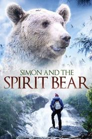 Simon and the Spirit Bear movie poster