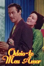 Poster do filme Odeio-te Meu Amor
