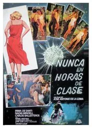 Nunca en horas de clase movie poster