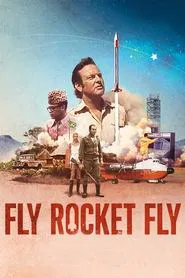 Fly Rocket Fly movie poster