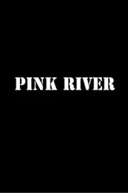 Pink River movie poster