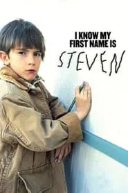 Poster da série I Know My First Name Is Steven