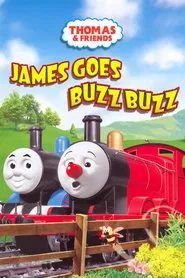 Thomas & Friends: James Goes Buzz Buzz movie poster