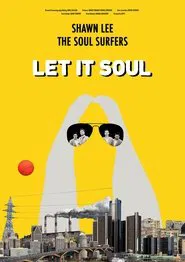 Let It Soul movie poster