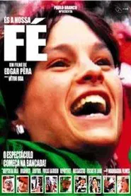 És a Nossa Fé movie poster