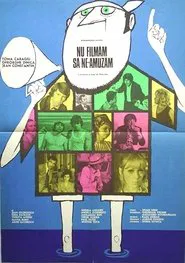 We Do Not Film Just for Fun movie poster