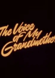 The Voice of my Grandmother movie poster