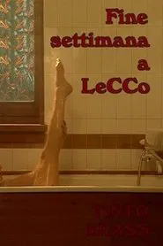 Weekend in Lecco movie poster