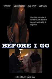 Before I Go movie poster