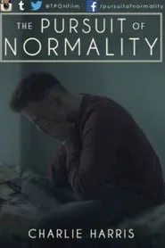The Pursuit of Normality movie poster