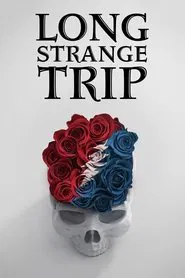 Long Strange Trip movie poster