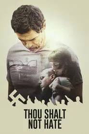 Thou Shalt Not Hate movie poster
