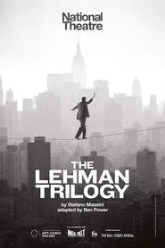 National Theatre Live: The Lehman Trilogy movie poster
