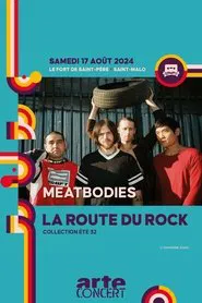 Meatbodies - La Route du Rock 2024 movie poster