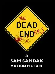The Dead Enders movie poster
