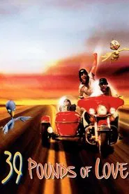 39 Pounds of Love movie poster