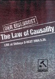 Der Eisenrost ‎– The Law of Causality movie poster
