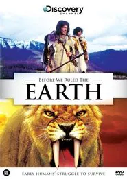 Before We Ruled the Earth tv show poster
