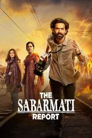 The Sabarmati Report movie poster