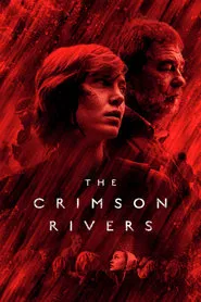 The Crimson Rivers tv show poster
