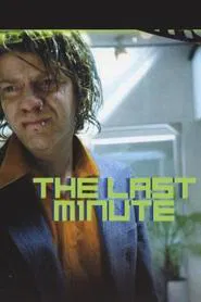 The Last Minute movie poster