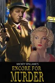 Mickey Spillane's Encore for Murder movie poster