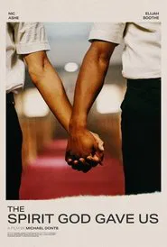 The Spirit God Gave Us movie poster