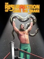 Poster do filme The Resurrection of Jake The Snake
