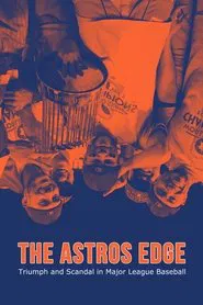 Poster do filme The Astros Edge