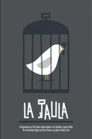 La jaula movie poster