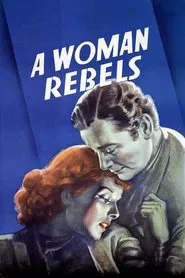 A Woman Rebels movie poster