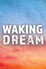 Waking Dream movie poster