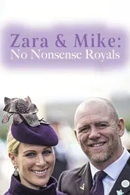 Zara & Mike: No Nonsense Royals movie poster
