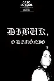 Dybbuk: The Demon movie poster