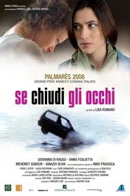 Se chiudi gli occhi movie poster
