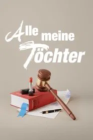 Poster da série Alle meine Töchter