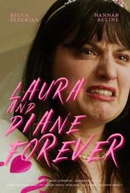 Laura & Diane Forever movie poster