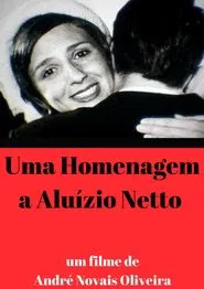 Uma Homenagem a Aluízio Netto movie poster