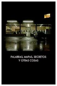 Words, Maps, Secrets and Other Things movie poster