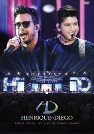 Henrique & Diego - Ao Vivo Em Campo Grande movie poster